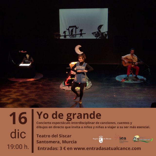 El espectáculo infantil ‘Yo de grande’ llega a El Siscar