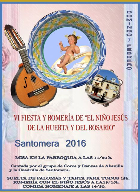 VI fiesta y romería de 'el Niño Jesús de la Huerta y del Rosario' 2016